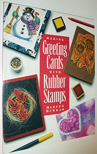 Making Greeting Cards with Rubber Stamps