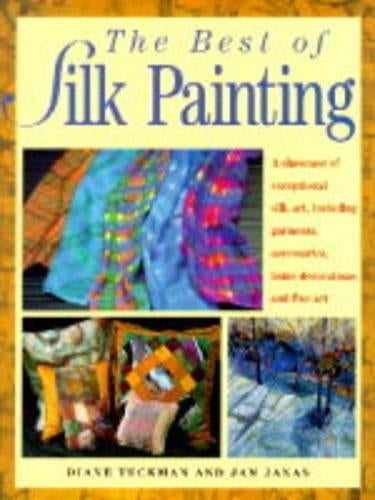 The Best of Silk Painting