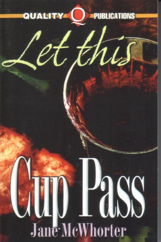 Let This Cup Pass