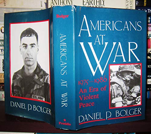 Americans at War, 1975-86
