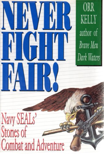 Never Fight Fair!