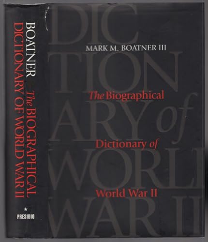 The Biographical Dictionary of World War II