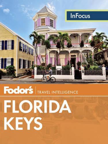 Fodor's In Focus Florida Keys
