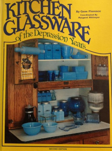 Kitchen Glassware of the Depression Years