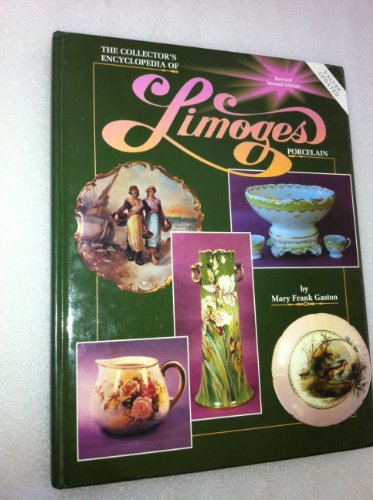 The Collector's Encyclopaedia of Limoges Porcelain