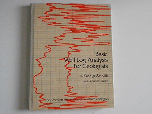 Basic Well Log Analysis for Geologists