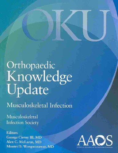 Orthopaedic Knowledge Update: Musculoskeletal Infection