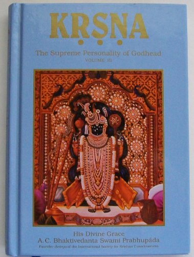 Krsna the Supreme Personality of Godhead Volume 3 (3)