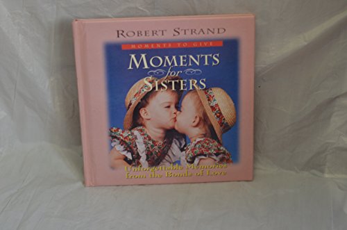 Moments for Sisters