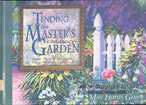 Tending the Master's Garden