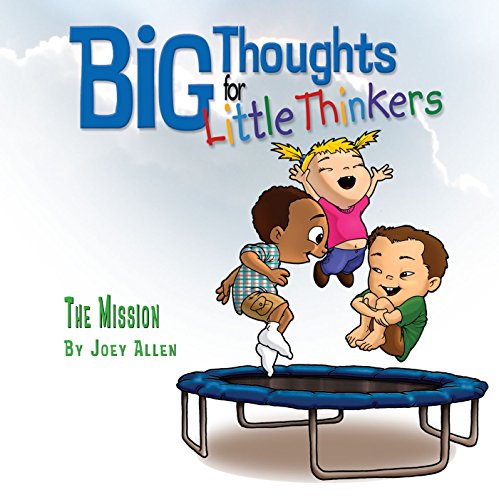 Big Thoughts for Little Thinkers