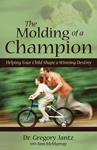 The Molding of a Champion