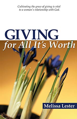 Giving for All It's Worth