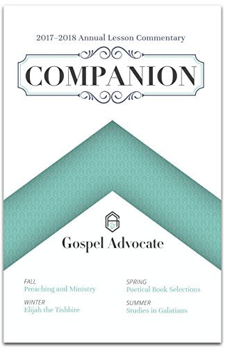 2017-2018 Annual Lesson Commentary Companion Gospel Advocate