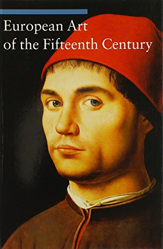 European Art of the Fifteenth Century