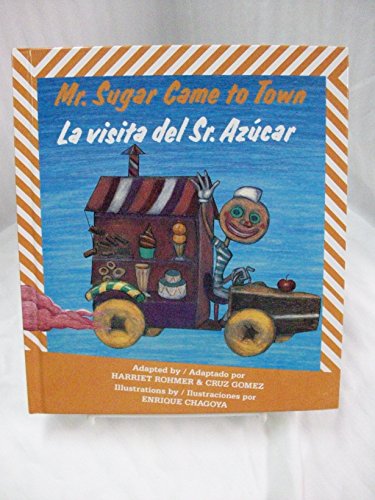 Mr. Sugar Came to Town