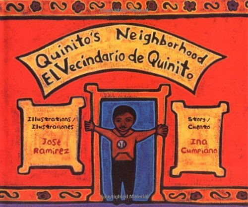 Quinito's Neighborhood/El Vecindario de Quinito