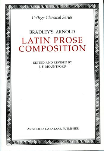 Practical Introduction to Latin Prose Composition