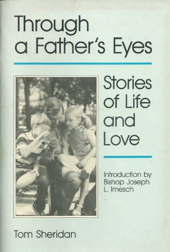 Through a Father's Eyes