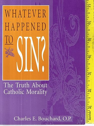 Whatever Happened to Sin?