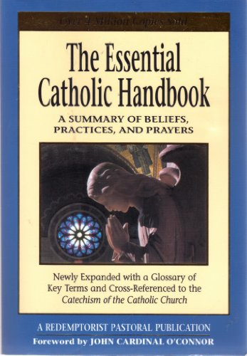 The Essential Catholic Handbook
