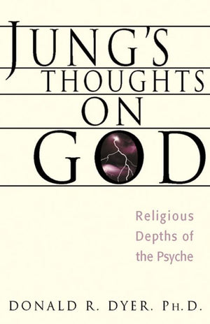 Jung'S Thoughts on God