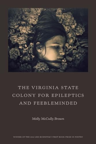 The Virginia State Colony for Epileptics and Feebleminded