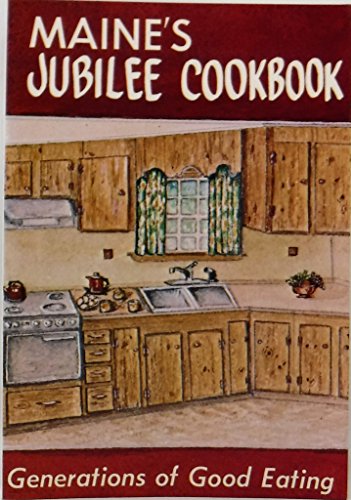 Maine's Jubilee Cookbook