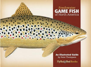 Freshwater Game Fish of North America 