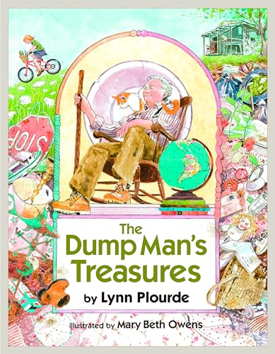 The Dump Man's Treasures