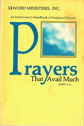 Prayers That Avail Much