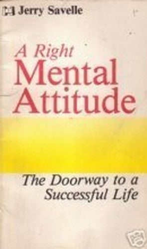 A Right Mental Attitude
