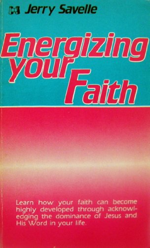 Energizing your faith