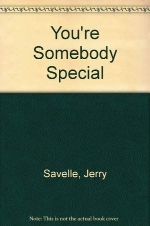 You're Somebody Special to God