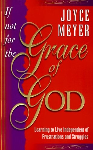 If Not for the Grace of God