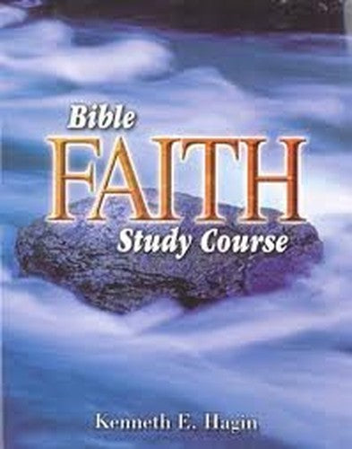 Bible Faith Study Course