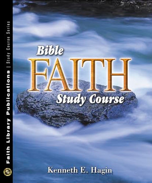 Bible Faith Study Course