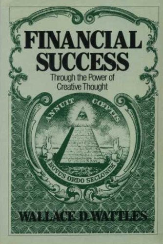 Financial Success Through the Power of Creative Thought