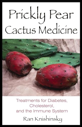 Prickly Pear Cactus Medicine