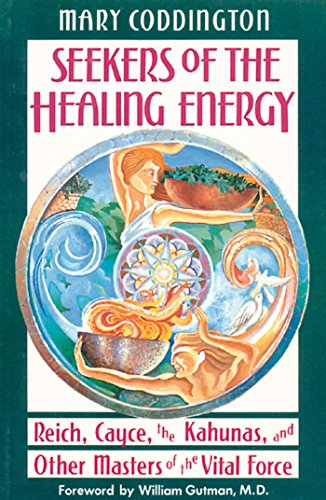 Seekers of the Healing Energy