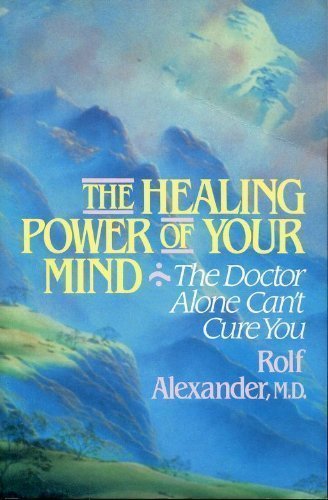 The Healing Power of Your Mind