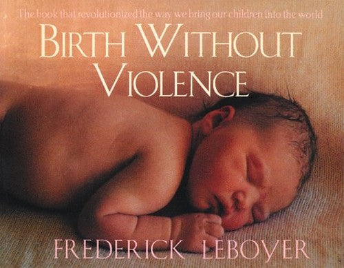 Birth without Violence