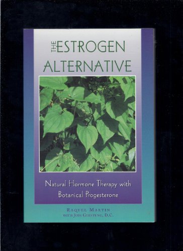 The Estrogen Alternative
