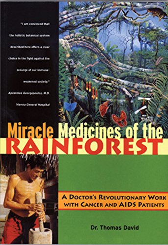 Miracle Medicines of the Rainforest