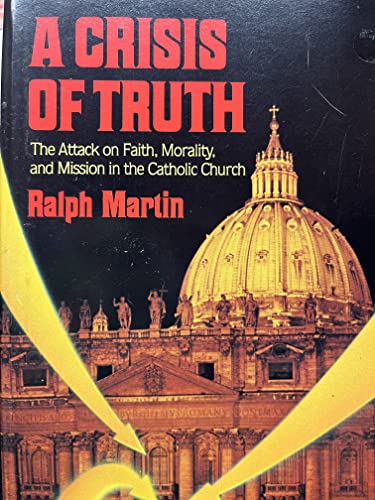 A Crisis of Truth