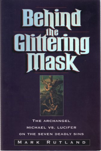 Behind the Glittering Mask