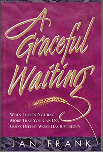 A Graceful Waiting