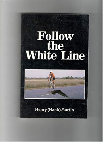 Follow the White Line