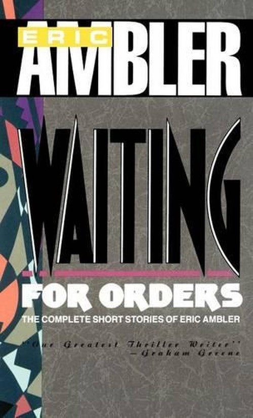 Waiting for Orders