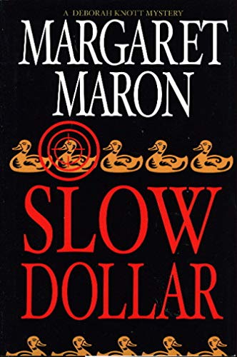 Slow Dollar